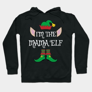 I'm The Mama Christmas Elf Hoodie